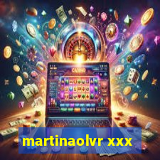 martinaolvr xxx